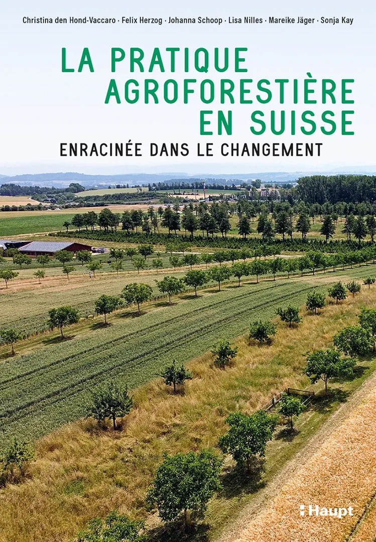 Couverture livre La pratique agroforestière en Suisse